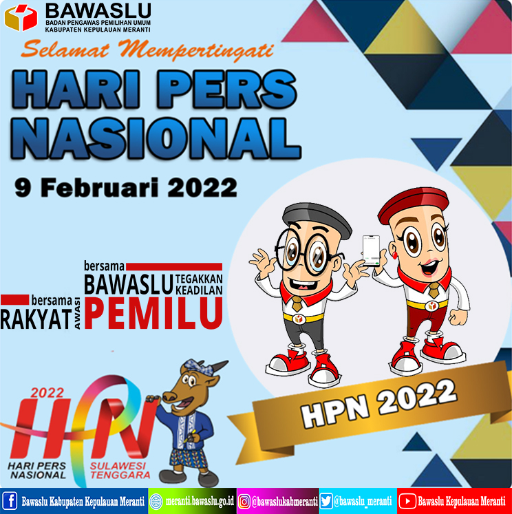 Bawaslu Meranti - Selamat Hari PERS Nasional Tahun 2022