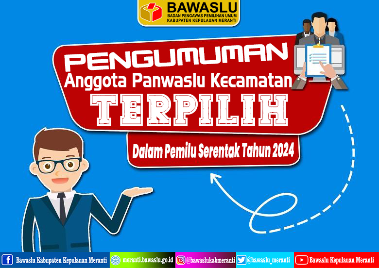 PENGUMUMAN ANGGOTA PANWASLU KECAMATAN TERPILIH DALAM PEMILU SERENTAK TAHUN 2024