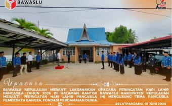 Pelaksanaan Upacara Peringatan Hari Lahir Pancasila Tahun 2026 di Bawaslu Kepulauan Meranti